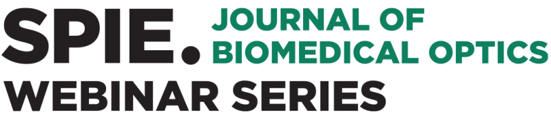 SPIE Journal of Biomedical Optics Webinar Series